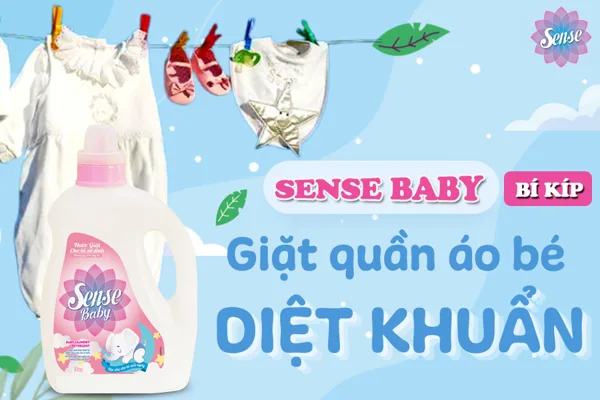 Mẹ chăm áo quần thơm mềm, Bé thích mê | Nước giặt xả Sense Baby