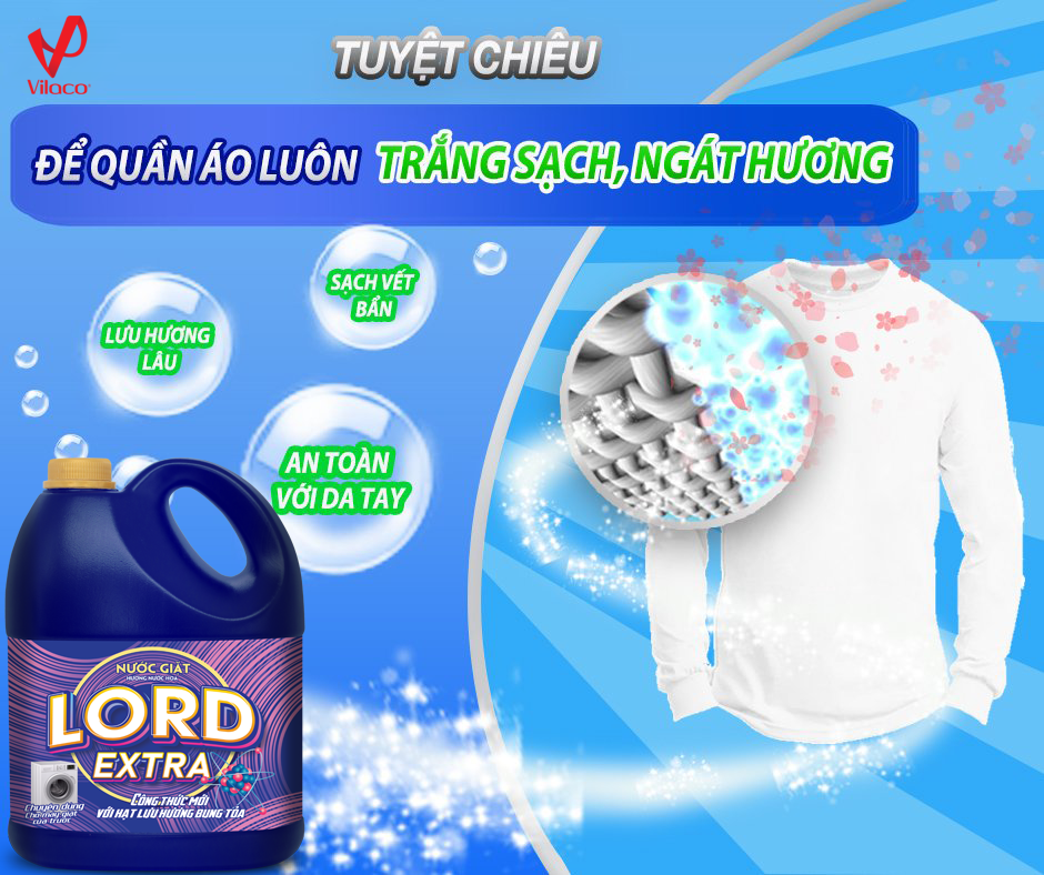 Chăm sóc áo quần với Lord extra nước giặt thơm lâu, bất chấp thời tiết