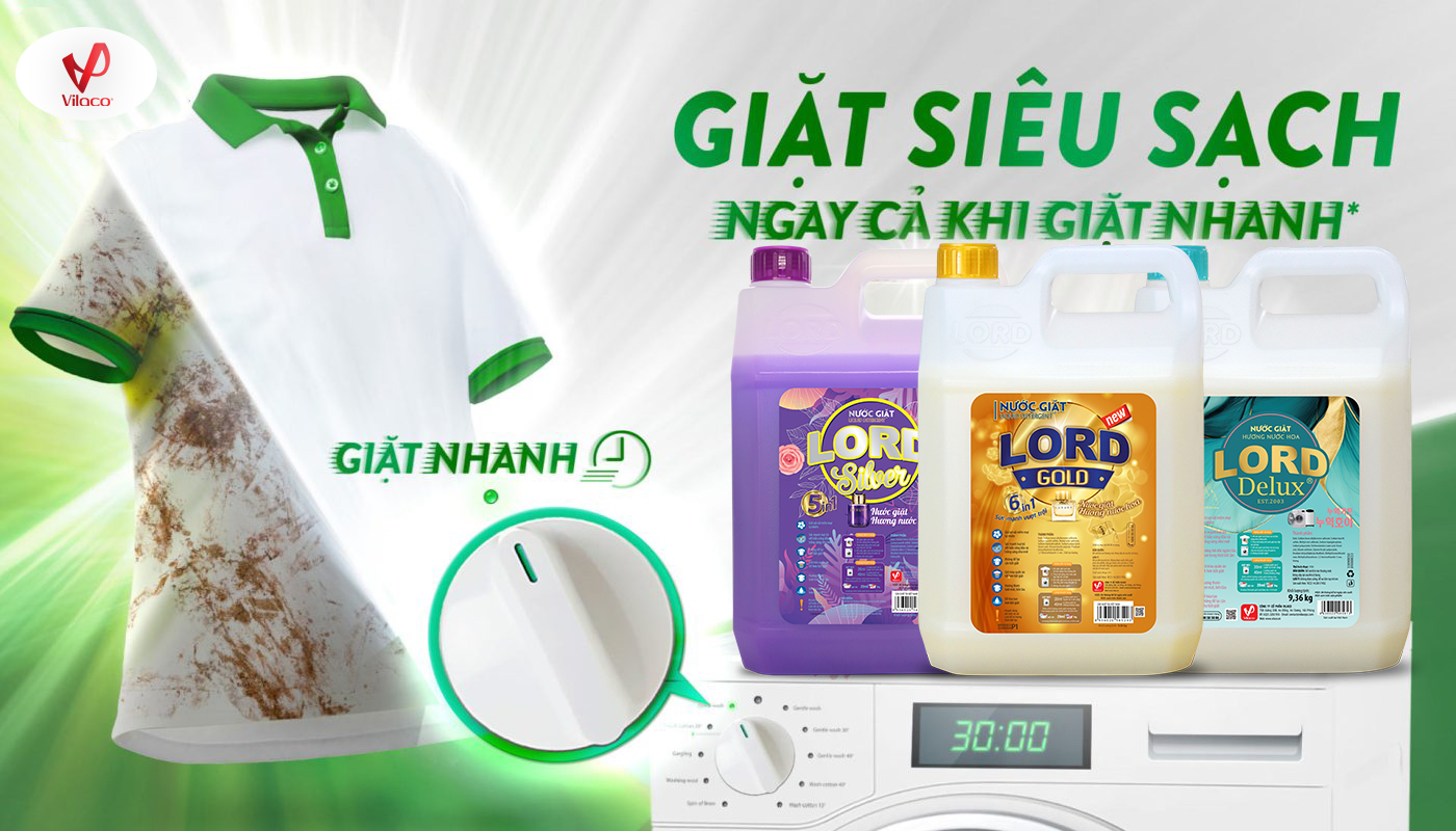 Nước Giặt Lord - Sạch Sâu Mạnh Mẽ, Dịu Nhẹ Cho Da Tay
