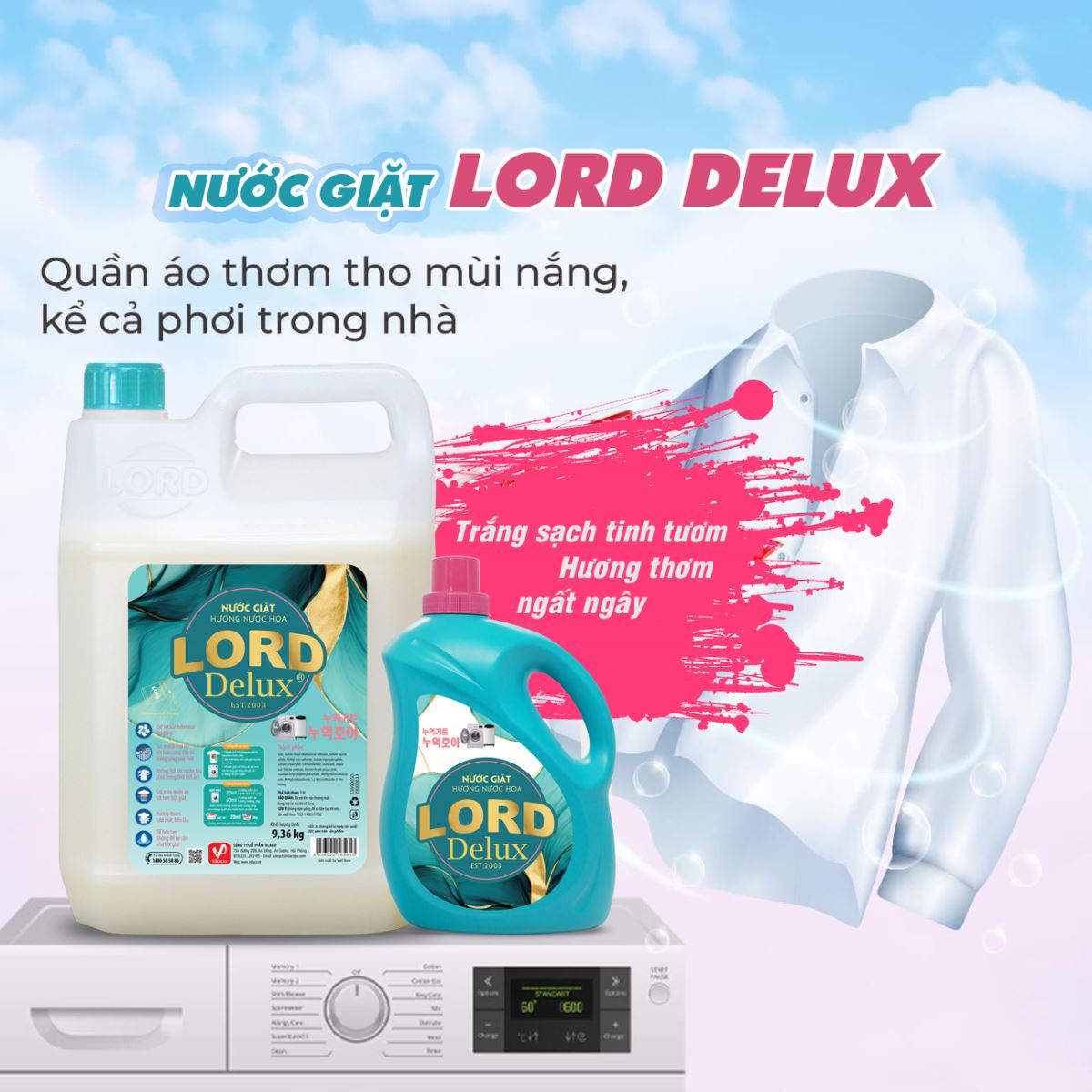 Sạch Tinh Tươm – Thơm Lâu Như Nước Hoa Cùng Lord Delux