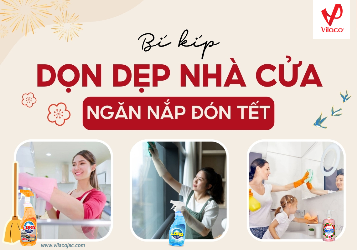 Đón Tết Thảnh Thơi Với Bí Quyết Dọn Dẹp Nhà Cửa Đơn Giản cùng Lord & Senny