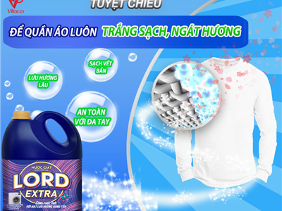 Chăm sóc áo quần với Lord extra nước giặt thơm lâu, bất chấp thời tiết