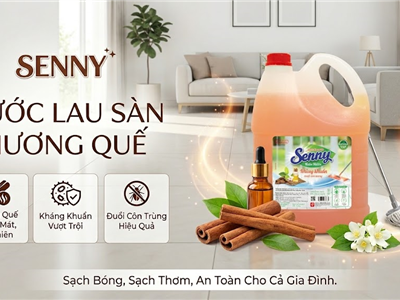 Không Gian Sạch Thơm, Ấm Áp Mỗi Ngày Với Nước Lau Sàn Senny Hương Quế