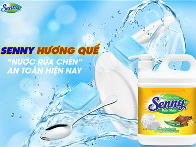 Nước rửa chén Senny hương quế làm sạch an toàn, dịu nhẹ da tay